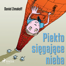 Audiobook Piekło sięgające nieba  - autor Daniel Zimakoff   - czyta Michał Klawiter