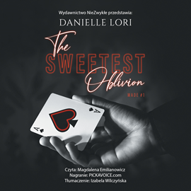 Audiobook The Sweetest Oblivion  - autor Danielle Lori   - czyta Magdalena Emilianowicz