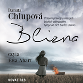 Audiobook Blizna  - autor Danuta Chlupová   - czyta Ewa Abart