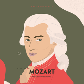 Audiobook Mozart  - autor Danuta Gwizdalanka   - czyta Waldemar Barwiński