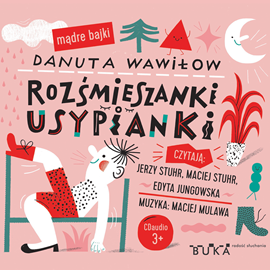 Audiobook Rozśmieszanki usypianki  - autor Danuta Wawiłow   - czyta zespół aktorów