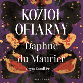 Audiobook Kozioł ofiarny  - autor Daphne du Maurier   - czyta Kamil Pruban