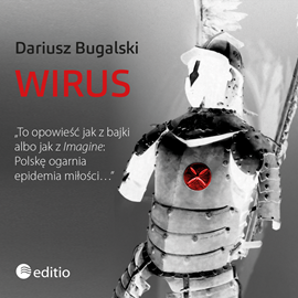 Audiobook Wirus  - autor Dariusz Bugalski   - czyta Dariusz Bugalski