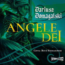 Audiobook Angele Dei  - autor Dariusz Domagalski   - czyta Roch Siemianowski