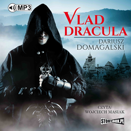 Audiobook Vlad Dracula  - autor Dariusz Domagalski   - czyta Wojciech Masiak