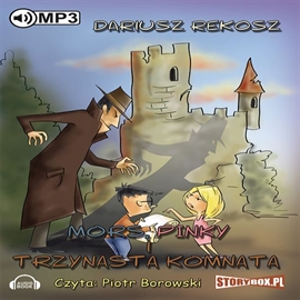 Audiobook Mors, Pinky i trzynasta komnata 3  - autor Dariusz Rekosz   - czyta Piotr Borowski