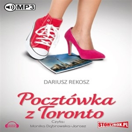 Audiobook Pocztówka z Toronto  - autor Dariusz Rekosz   - czyta Monika Dąbrowska-Jarosz