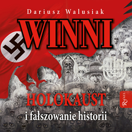 Audiobook Winni  - autor Dariusz Walusiak   - czyta Bogumiła Kaźmierczak