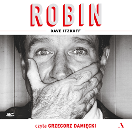 Audiobook Robin  - autor Dave Itzkoff   - czyta Grzegorz Damięcki