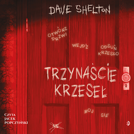 Audiobook Trzynaście krzeseł  - autor Dave Shelton   - czyta Jacek Popczyński
