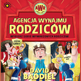 Audiobook Agencja wynajmu rodziców  - autor David Baddiel   - czyta Janusz Zadura