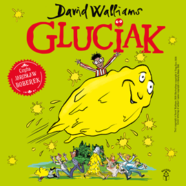 Audiobook Gluciak  - autor David Walliams   - czyta Jarosław Boberek