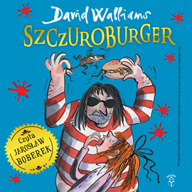 Audiobook Szczuroburger  - autor David Walliams   - czyta Jarosław Boberek