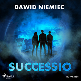 Audiobook Successio  - autor Dawid Niemiec   - czyta Maciej Motylski