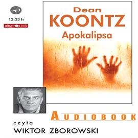 Audiobook Apokalipsa  - autor Dean Koontz   - czyta Wiktor Zborowski