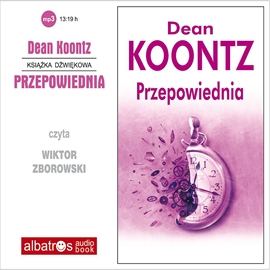 Audiobook Przepowiednia  - autor Dean Koontz   - czyta Wiktor Zborowski