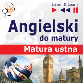 Audiobook Angielski do matury Matura ustna Poziom podstawowy  - autor Dorota Guzik  