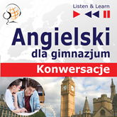 Audiobook Angielski na mp3 "Konwersacje dla Gimnazjum"  - autor Dorota Guzik  