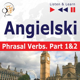 Audiobook Angielski na mp3 Phrasal verbs - część 1 i 2  - autor Dorota Guzik;Joanna Bruska  