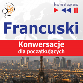 Audiobook Francuski na mp3 „Konwersacje dla początkujących”  - autor Dorota Guzik  