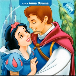 Audiobook Królewna Śnieżka i siedmiu krasnoludków  - autor Disney   - czyta Anna Dymna