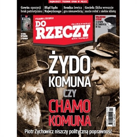 Audiobook Audio Do Rzeczy, Nr 21 z 23.05.2016  - autor Do Rzeczy   - czyta Wojciech Chorąży