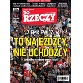 Audiobook Audio Do Rzeczy, Nr 38 z 14.09.2015  - autor Do Rzeczy   - czyta Wojciech Chorąży