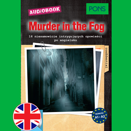 Audiobook Murder in the Fog (A1-A2) PONS  - autor Dominic Butler   - czyta Brian Wolfe