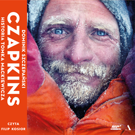 Audiobook Czapkins. Historia Tomka Mackiewicza  - autor Dominik Szczepański   - czyta Filip Kosior