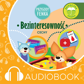 Audiobook Przygody Fenka. Bezinteresowność  - autor Dominika Gałka   - czyta Joanna Korpiela-Jatkowska