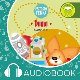 Audiobook Przygody Fenka. Duma  - autor Dominika Gałka   - czyta Joanna Korpiela-Jatkowska