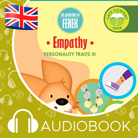 Audiobook The Adventures of Fenek. Empathy  - autor Dominika Gałka   - czyta Claire Glover