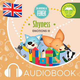 Audiobook The Adventures of Fenek. Shyness  - autor Dominika Gałka   - czyta Claire Glover