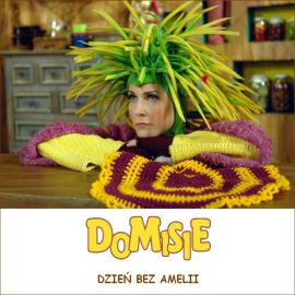 Audiobook Domisie: Dzień bez Amelii   - czyta zespół aktorów