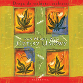 Audiobook Cztery umowy  - autor Don Miguel Ruiz   - czyta Bartosz Głogowski