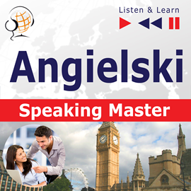 Audiobook Angielski - English Speaking Master  - autor Dorota Guzik   - czyta zespół aktorów