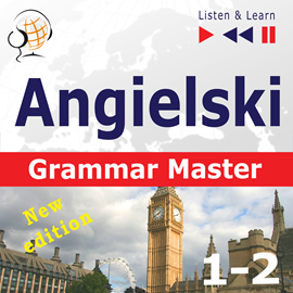 Audiobook Angielski – Grammar Master: Gramamr Tenses + Grammar Practice  - autor Dorota Guzik   - czyta zespół aktorów