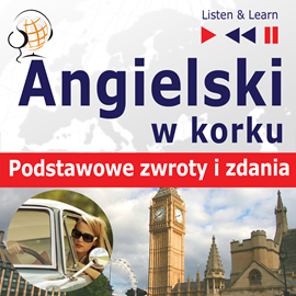 Audiobook Angielski w korku. Podstawowe zwroty i zdania  - autor Dorota Guzik   - czyta zespół aktorów