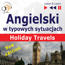 Audiobook Angielski w typowych sytuacjach. Holiday Travels – New Edition  - autor Dorota Guzik;Joanna Bruska;Anna Kicińska   - czyta Maybe Theatre Company