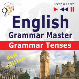 Audiobook English Grammar Master: Grammar Tenses  - autor Dorota Guzik   - czyta zespół aktorów