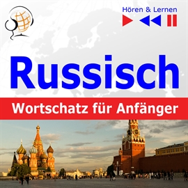 Audiobook Russisch Wortschatz für Anfänger. Hören & Lernen  - autor Dorota Guzik   - czyta zespół aktorów