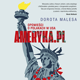 Ameryka.pl. Opowieści o Polakach w USA