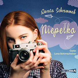 Audiobook Niepełka. Tom 1  - autor Dorota Schrammek   - czyta Lena Schimscheiner