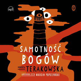Audiobook Samotność Bogów  - autor Dorota Terakowska   - czyta Marcin Popczyński