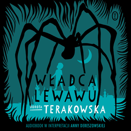 Audiobook Władca Lewawu  - autor Dorota Terakowska   - czyta Anna Dereszowska