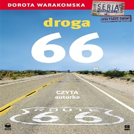 Audiobook Droga 66  - autor Dorota Warakomska   - czyta Dorota Warakomska
