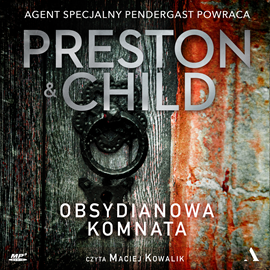 Audiobook Obsydianowa komnata  - autor Douglas Preston;Lincoln Child   - czyta Maciej Kowalik