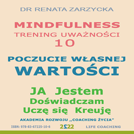 Audiobook Poczucie Własnej Wartości  - autor Dr Renata Zarzycka   - czyta Dr Renata Zarzycka
