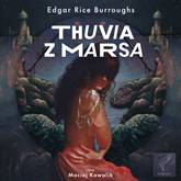 Audiobook Thuvia z Marsa  - autor Edgar Rice Burroughs   - czyta Maciej Kowalik