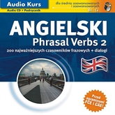 Audiobook Angielski. Phrasal Verbs 2   - czyta zespół aktorów